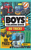 Big Trucks Coloring Book for Boys, 100 Pages