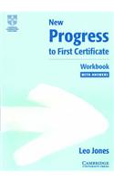 New Progress to First Certificate Workbook with answers