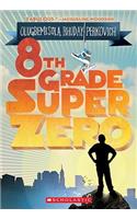 8th Grade Superzero