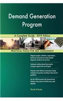Demand Generation Program A Complete Guide - 2019 Edition
