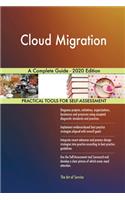 Cloud Migration A Complete Guide - 2020 Edition