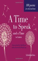 A Time to Speak and a Time to Listen