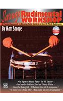 Savage Rudimental Workshop