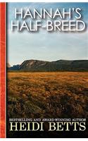 Hannah's Half-Breed