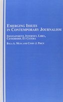 Emerging Issues in Contemporary Journalism