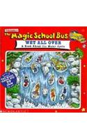 The Magic School Bus Wet All Over