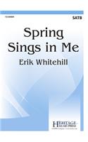 Spring Sings in Me