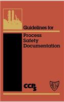 Guidelines for Process Safety Documentation