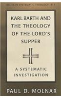 Karl Barth and the Theology of the Lord's Supper