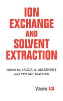 Ion Exchange and Solvent Extraction