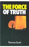 The Force of Truth