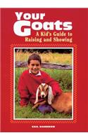 Your Goats a Kids Guide