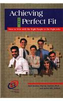 Achieving the Perfect Fit