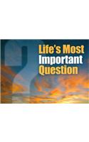 (Kjv) Life's Most Important Question
