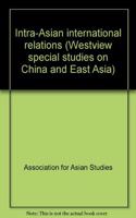 Intra-asian International Relations