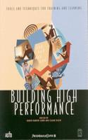 Building High Performance: Tools & Techniques For Training & Learning