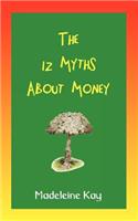 12 Myths about Money