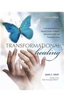 Transformational Healing (Deluxe Edition)
