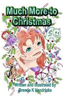 Much More to Christmas