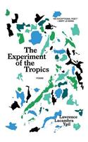 Experiment of the Tropics