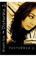 Disturbia 2