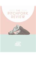 Pitchfork Review Issue #6 (Spring)
