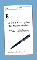 Daily Prescription for Natural Health