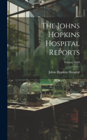 Johns Hopkins Hospital Reports; Volume 1920