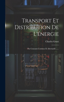 Transport Et Distribution De L'énergie