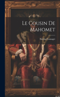 Cousin De Mahomet
