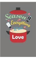 Season Everything With Love
