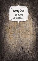 Army Dad Prayer Journal: 60 days of Guided Prompts and Scriptures Blue Grunge