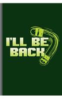 i'll be back