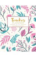 Teacher Planner 2019-2020: 2019-2020 Lesson Planner Books for Teachers Beautiful Colorful Florals (July 2019 through June 2020)