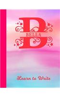 Bella Learn to Write: Personalized Letter B First Name Handwriting Primary Composition Practice Paper Glossy Pink & Blue Watercolor Effect Notebook Cover Dashed Midline W
