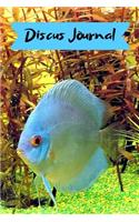 Discus Journal: Blank Lined Book For Discus Fish Tank Maintenance. Great For Monitoring Water Parameters, Water Change Schedule, And Breeding Conditions.