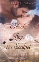 Hook, Line, & Scalpel
