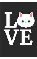 Turkish Angora Notebook - I Love My Turkish Angora Cat Cute Cat Lover Gift - Turkish Angora Journal: Medium College-Ruled Journey Diary, 110 page, Lined, 6x9 (15.2 x 22.9 cm)