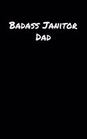 Badass Janitor Dad