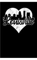 Louisville: 6x9 college lined notebook to write in with skyline of Louisville, Kentucky