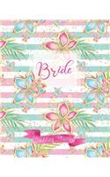 Bride Wedding Planner: Large Tropical Wedding Planning Organizer - Seating charts - Guest Lists - Detailed worksheets - Checklists and More