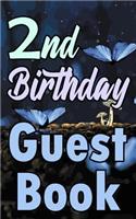 2nd Birthday Guest Book: Second Magical Celebration Message Logbook for Visitors Family and Friends to Write in Comments & Best Wishes Gift Log (Fantasy Guestbook)