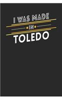 I Was Made In Toledo