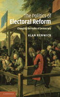 Politics of Electoral Reform