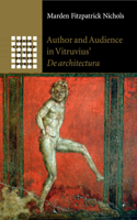 Author and Audience in Vitruvius' de Architectura