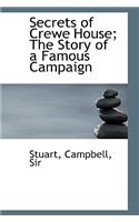 Secrets of Crewe House; The Story of a Famous Campaign