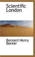 Scientific London