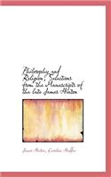 Philosophy and Religion; Selections from the Manuscripts of the Late James Hinton