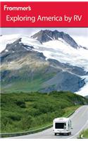 Frommer's Exploring America by RV