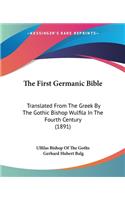 First Germanic Bible